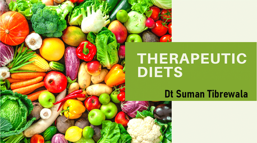 Therapeutic Diet plan by suman tibrewala